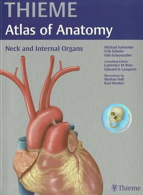 Neck and Internal Organs (THIEME Atlas of Anatomy)